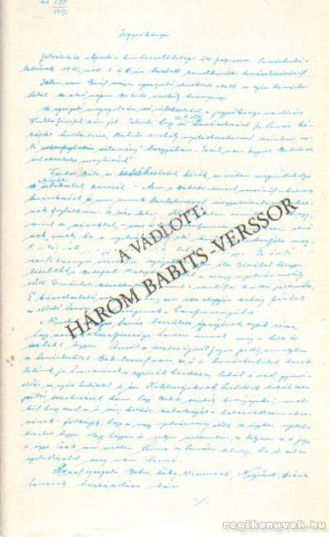Téglás János - A vádlott: Három Babits-verssor [antikvár]