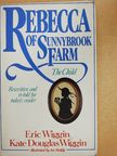 Eric Wiggin - Rebecca of Sunnybrook Farm [antikvár]