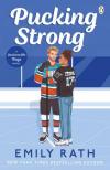Emily Rath - Pucking Strong (Jacksonville Rays Series, Book 4)