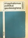 Bertóti László - A kapitalizmus politikai gazdaságtana [antikvár]