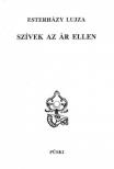 Esterházy Lujza - Szívek az ár ellen [antikvár]