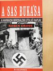 Robin Cross - A Sas bukása [antikvár]