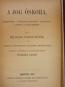 Sir Maine Sumner Henrik - A jog őskora [antikvár]