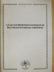 Halász Péter - A Lakatos Demeter Csángómagyar Kulturális Egyesület története  [antikvár]