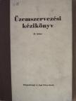 Dózsa Gyula - Üzemszervezési kézikönyv II. [antikvár]