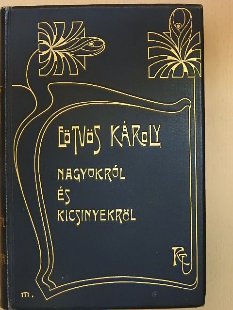Eötvös Károly - Nagyokról és kicsinyekről [antikvár]