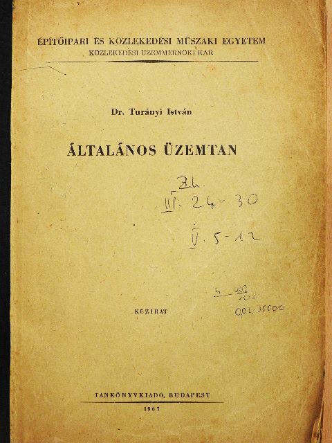 Dr. Turányi István - Általános üzemtan [antikvár]
