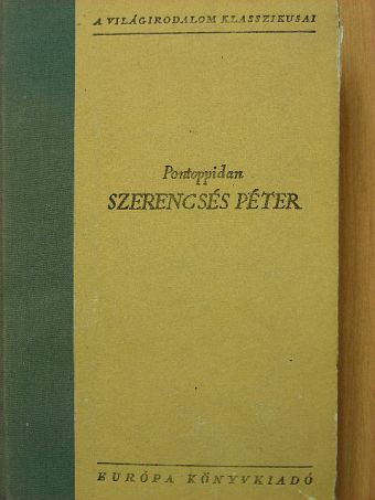 Henrik Pontoppidan - Szerencsés Péter [antikvár]