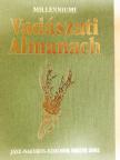 Benedek Fülöp - Millenniumi Vadászati Almanach - Jász-Nagykun-Szolnok Megye 2002 [antikvár]