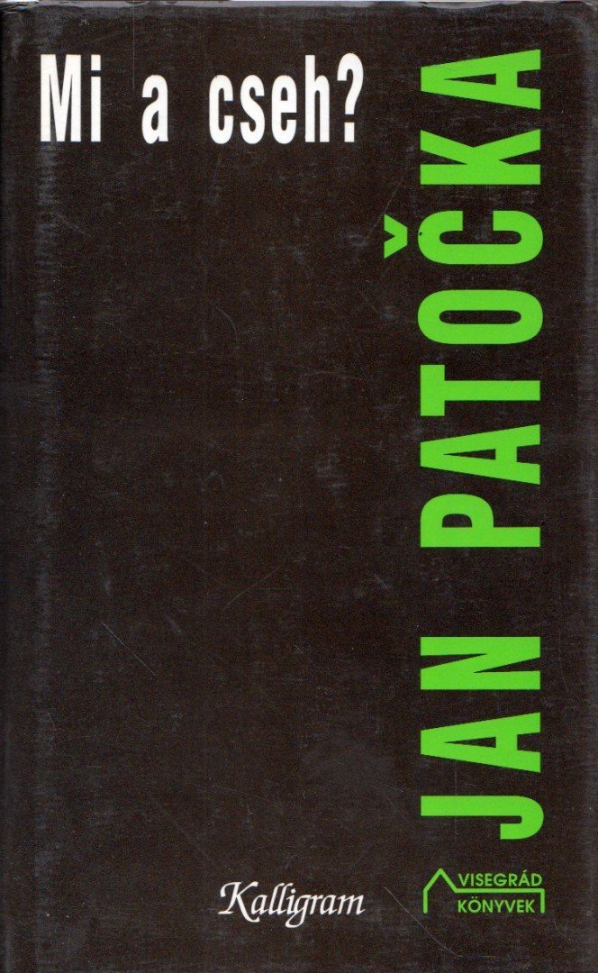 Jan Patocka - Mi a cseh? [antikvár]