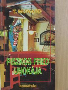 Nemere István - Piszkos Fred unokája [antikvár]