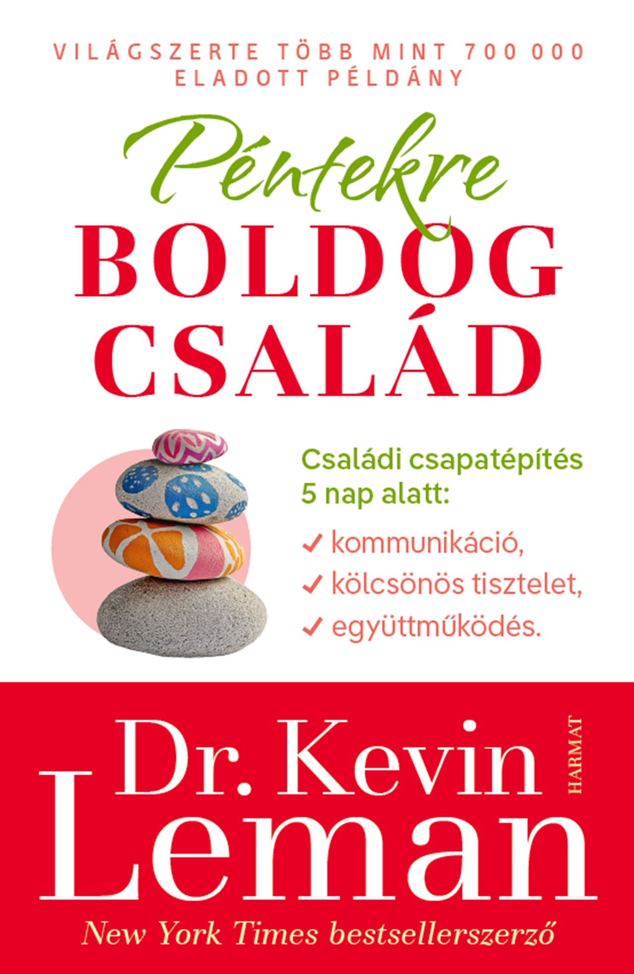 Kevin Leman - Péntekre boldog család