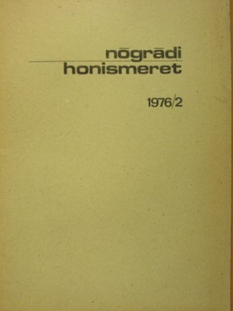 Gyürky Tibor - Nógrádi Honismeret 1976/2. [antikvár]