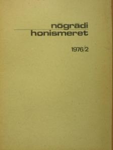 Gyürky Tibor - Nógrádi Honismeret 1976/2. [antikvár]