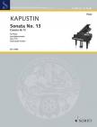 KAPUSTIN - SONATA NO.13 FOR PIANO, OP.110, AUTHORIZED VERSION