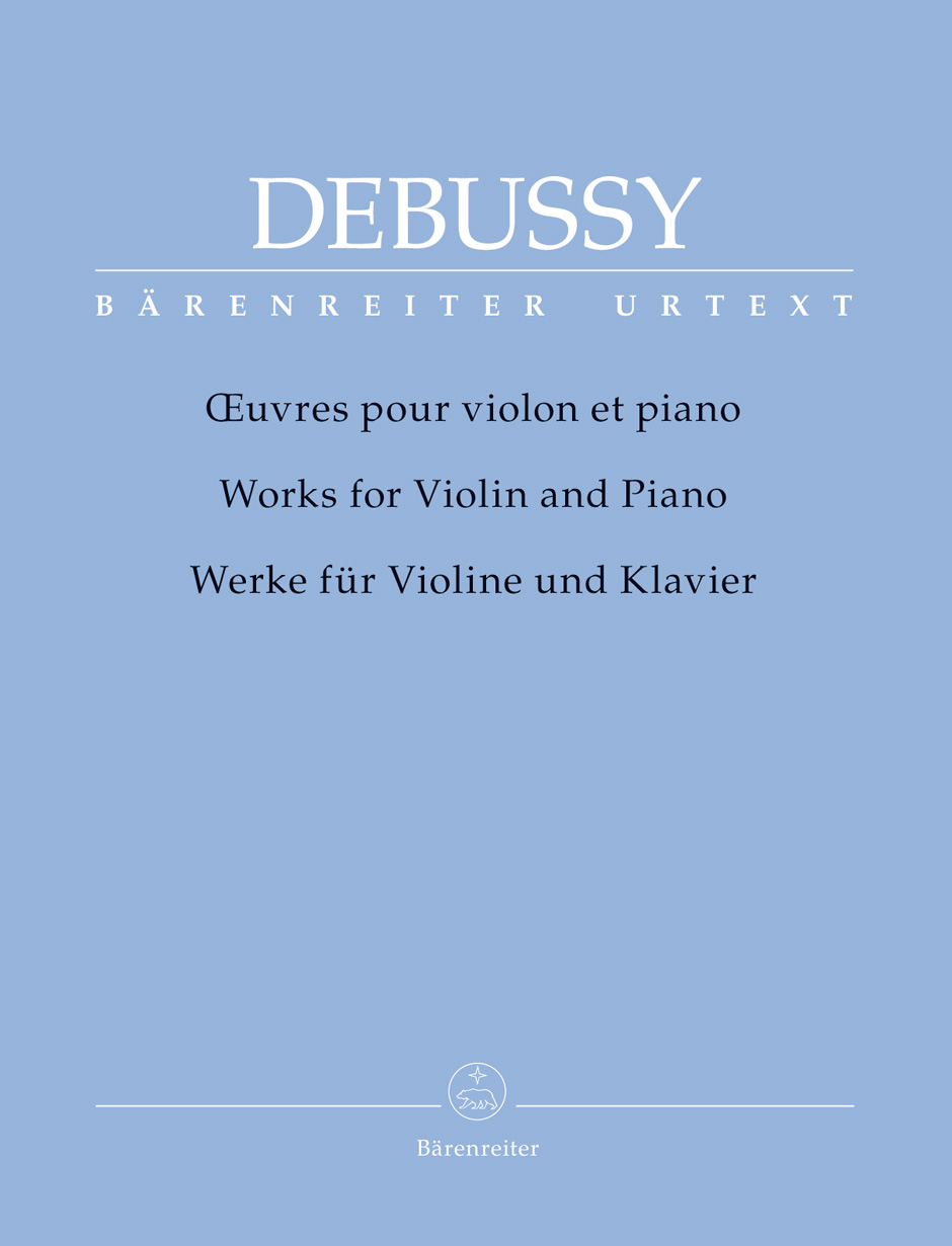 DEBUSSY - WERKE FÜR  VIOLINE UND KLAVIER(SONATE,MINSTRELS,LA FILLE AUX CHEWEUX DE LIN,IL PLEURE DANS MON COEUR