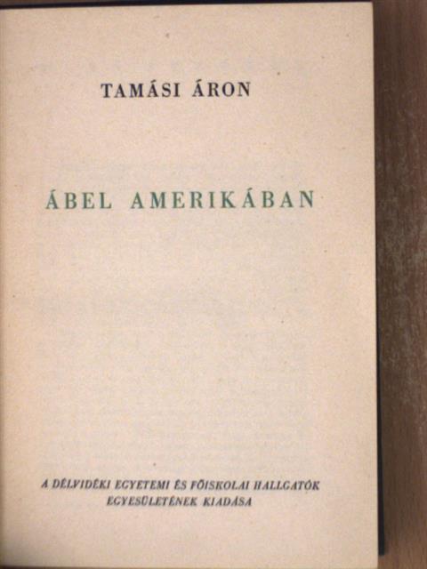 Tamási Áron - Ábel Amerikában [antikvár]