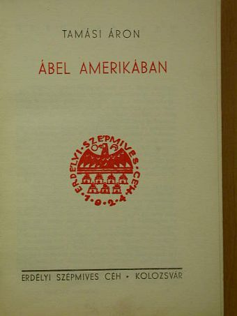 Tamási Áron - Ábel Amerikában [antikvár]