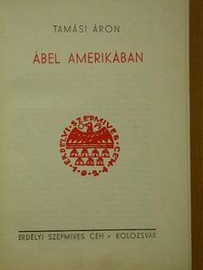 Tamási Áron - Ábel Amerikában [antikvár]