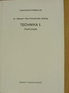 Dr. Németh Tibor - Technika I. [antikvár]