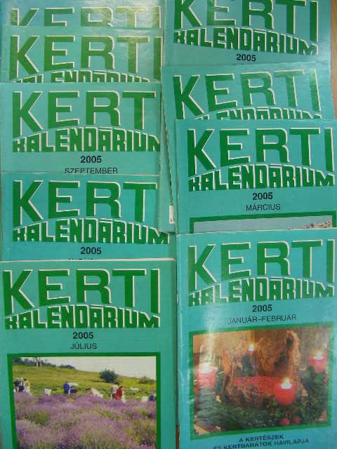 Dr. Koleva Roszica - Kerti Kalendárium 2005. (nem teljes évfolyam) [antikvár]