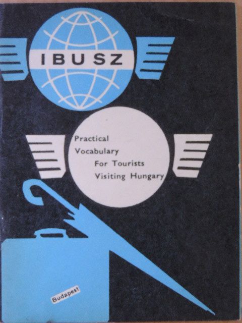 Practical Vocabulary For Tourists Visiting Hungary [antikvár]