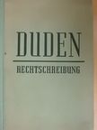 Konrad Duden - Duden Rechtschreibung [antikvár]