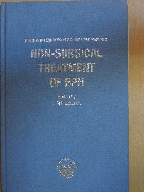 Non-surgical Treatment of BPH [antikvár]