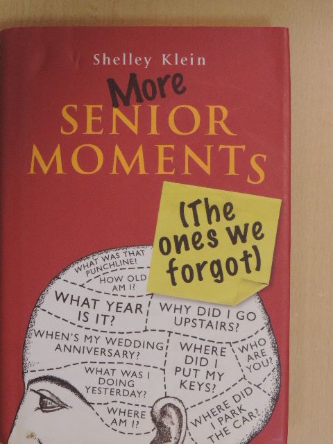 Shelley Klein - More Senior Moments [antikvár]