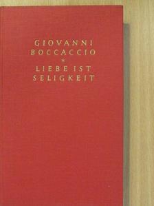Giovanni Boccaccio - Liebe ist Seligkeit [antikvár]