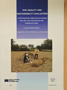 Luca Montanarella - Soil Quality and Sustainability Evaluation [antikvár]