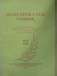Lukács József - Legyen tiétek a világ gyerekek [antikvár]