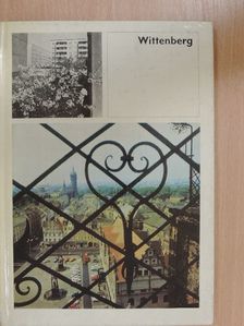 Heinrich Kühne - Wittenberg [antikvár]