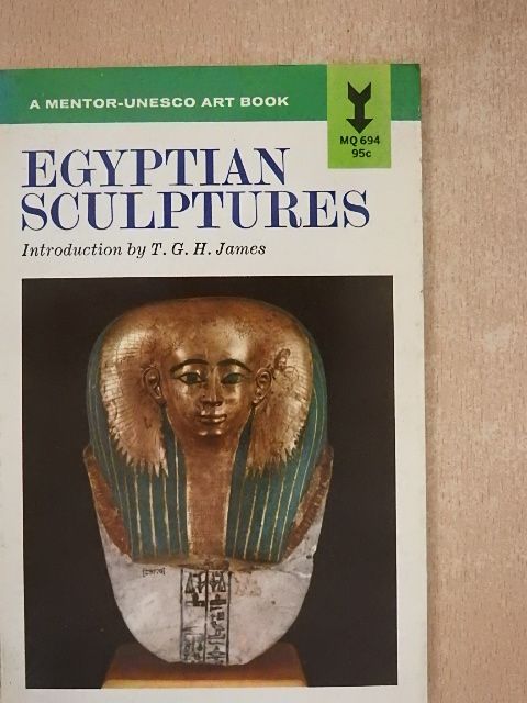 T. G. H. James - Egyptian Sculptures [antikvár]