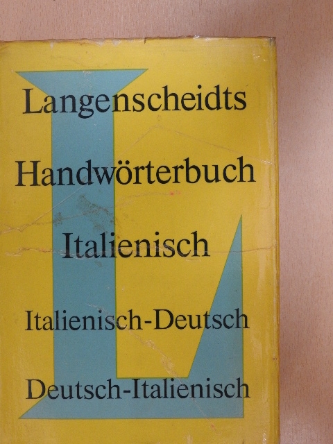 Dr. Paolo Giovannelli - Langenscheidts Handwörterbuch Italienisch I-II. [antikvár]