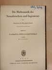 Professor Dr. Bernhard Baule - Die Mathematik des Naturforschers und Ingenieurs IV. [antikvár]