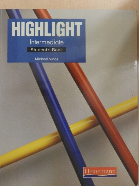 Michael Vince - Highlight - Intermediate - Student's Book [antikvár]