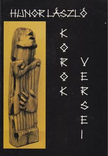 Hunor László - Korok versei [antikvár]