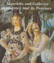 Caterina Caneva - Museums and Galleries of Florence and its Province [antikvár]