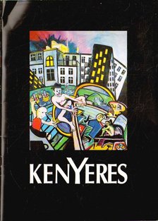 Kenyeres: Válogatás / Selection [antikvár]