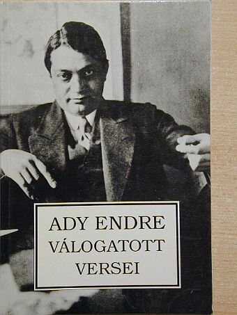 Ady Endre - Ady Endre válogatott versei [antikvár]