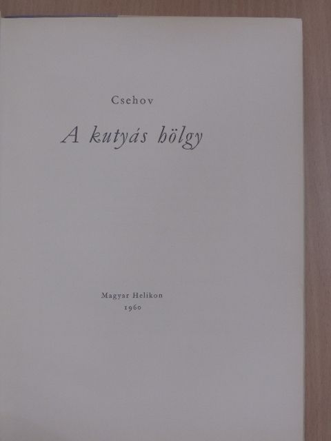 Csehov - A kutyás hölgy [antikvár]