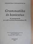Dér Csilla - Grammatika és kontextus [antikvár]