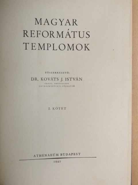 D. Dr. Nagy Sándor - Magyar református templomok I. [antikvár]