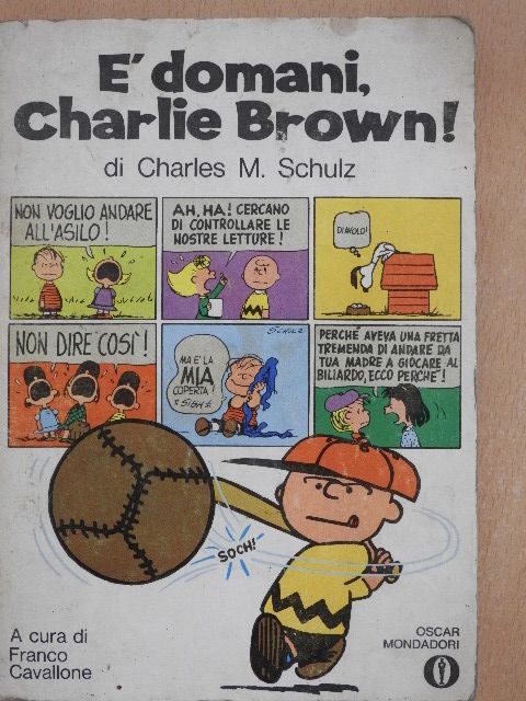 Charles M. Schulz - E' domani, Charlie Brown! [antikvár]