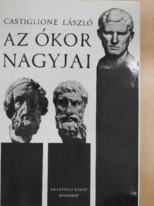 Castiglione László - Az ókor nagyjai [antikvár]