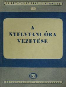 A nyelvtani óra vezetése [antikvár]