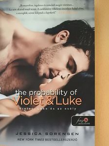 Jessica Sorensen - Violet, Luke és az esély [antikvár]