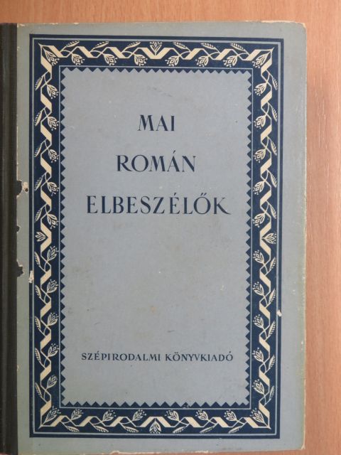 Alexandru Jar - Mai román elbeszélők [antikvár]