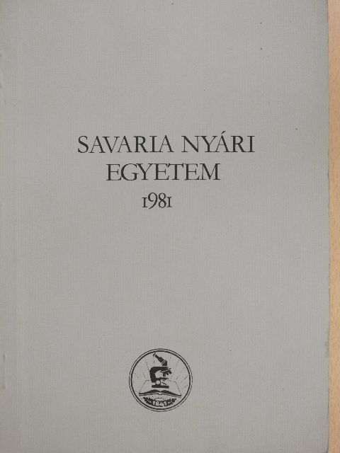 Csonka György - Savaria nyári egyetem 1981 [antikvár]